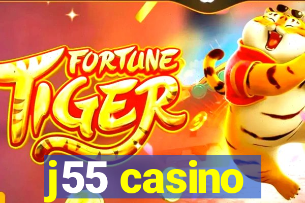 j55 casino